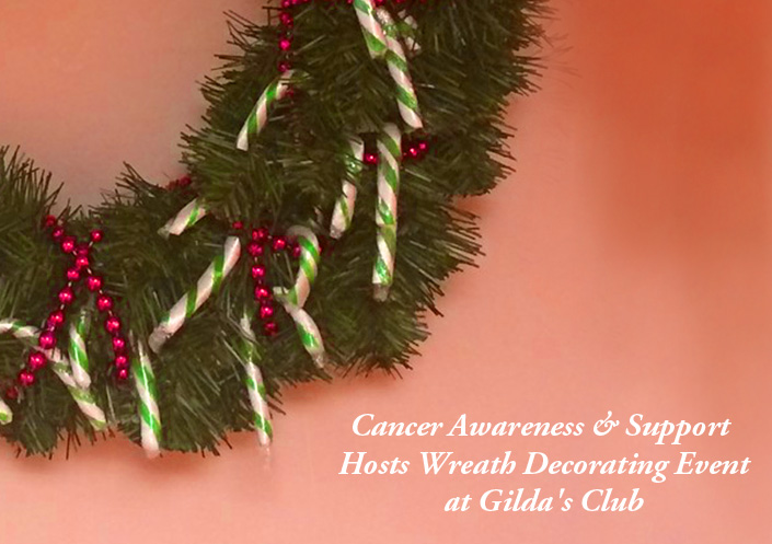 NYJL's Cancer Awareness & Support (CAS) Committee Hosts Wreath Decorating Event at Gilda's Club